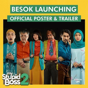 Bakal Rilis, Ini Fakta-fakta Film My Stupid Boss 2