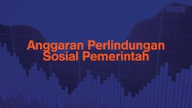 INFOGRAFIS: Pemerintah Rogoh Kocek Biayai Perlindungan Sosial