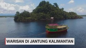 Warisan di Jantung Kalimantan (5/5)