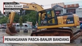 Penanganan Pasca Banjir Bandang