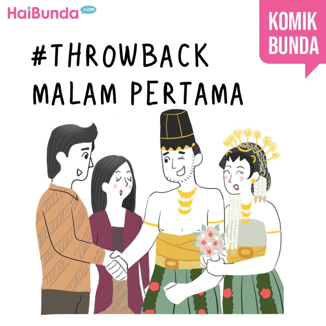 Kejadian tak terduga dialami Ayah dan Bunda di komik ini saat malam pertama. Bunda dan Ayah punya cerita tak terlupakan atau tak terduga saat malam pertama?