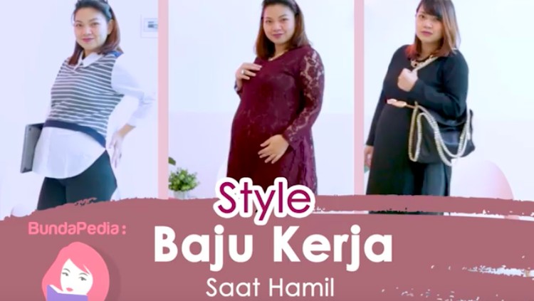 3 Inspirasi Style Baju Kerja Saat Hamil yang Patut Bunda Coba Sedang hamil bukan berarti Bunda tak bisa tampil kece, termasuk ketika bekerja.
