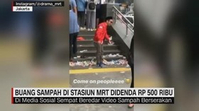 VIDEO: Buang Sampah di Stasiun MRT Didenda Rp 500 Rib