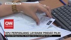 VIDEO: KPU Perpanjang Layanan Pindah Pilih