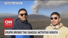 VIDEO: Meski Erupsi, Aktivitas Wisata Bromo tak Terganggu