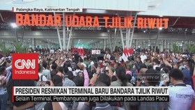 VIDEO: Jokowi Resmikan Terminal Baru di Bandara Tjilik Riwut