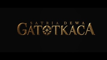 img-title Teaser Terbaru Satria Dewa Gatotkaca