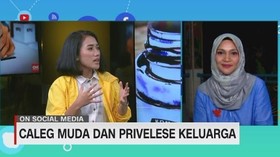 VIDEO: Mengenal 2 Caleg Muda & Privelese Keluarga