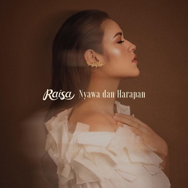 Lirik Lagu Nyawa dan Harapan - Raisa