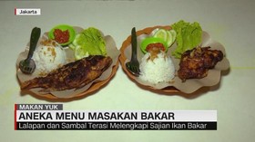 VIDEO: Sedapnya! Aneka Menu Masakan Bakar