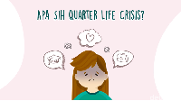 Sedang Mengalami Quarter Life Crisis, Apa Sih Artinya?