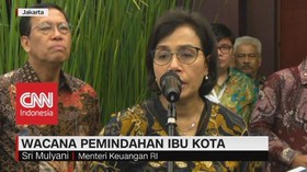 VIDEO: Anggaran Rencana Pemindahan Ibu Kota Belum Siap