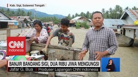 VIDEO: Banjir Bandang Melanda Sigi, 2.000 Jiwa Mengungsi