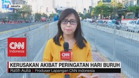 VIDEO: Berbagai Kerusakan Akibat Peringatan Hari Buruh