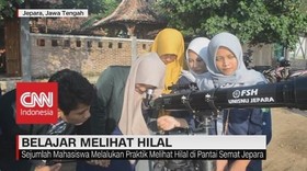 VIDEO: Begini Nih Cara Belajar Melihat Hilal