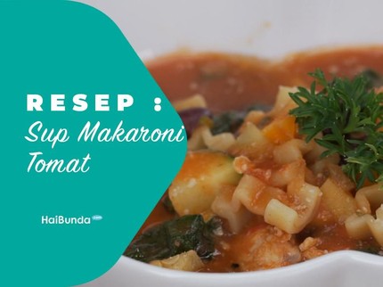 Resep Sup Makaroni Tomat