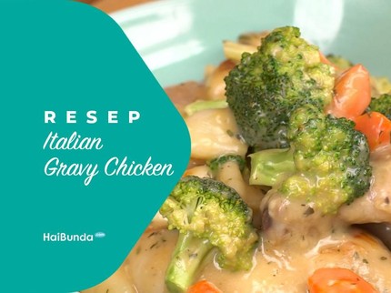 Resep Italian Gravy Chicken