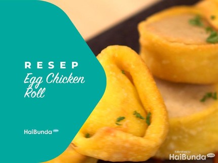 Resep Egg Chicken Roll