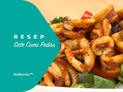 Resep Sate Cumi Pedas