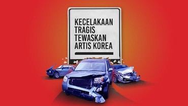 Infografis: Kecelakaan Tragis Tewaskan Artis Korea