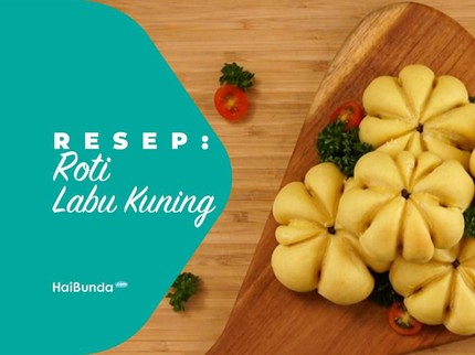 Resep Roti Labu Kuning