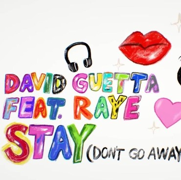 Lirik Stay (Dont' Go Away) - David Guetta feat Ray