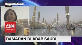 VIDEO: Suasana Ramadan di Arab Saudi