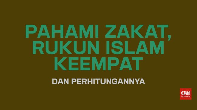 Pahami Zakat Rukun Islam Keempat Dan Perhitungannya