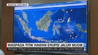 VIDEO: Waspada Titik Rawan Erupsi Jalur Mudik
