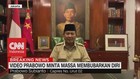 VIDEO: Prabowo Minta Massa Membubarkan Diri