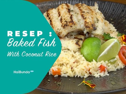 Resep Baked Fish With Coconut Rice