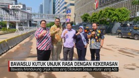 VIDEO: Bawaslu Kutuk Unjuk Rasa dengan Kekerasan