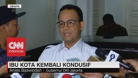 VIDEO - Anies: Ibu Kota Sudah Aman