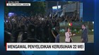 VIDEO: Mencari Dalang Kerusuhan 22 Mei