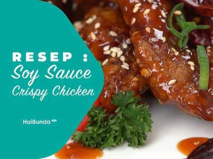 Resep Soy Sauce Crispy Chicken