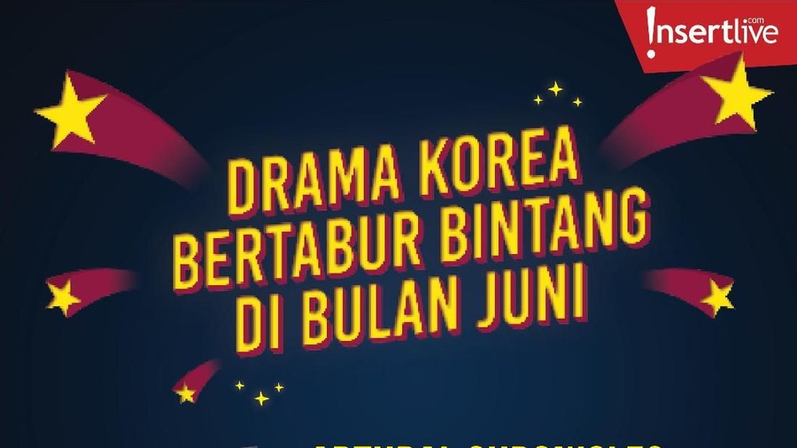 Infografis: Drama Korea Bertabur Bintang di Bulan Juni Drama Korea masih jadi favorit. Cerita romantis, dengan pemeran tampan dan cantik membuat kaum wanita terhipnotis. Berikut drakor yang akan tayang di bulan Juni