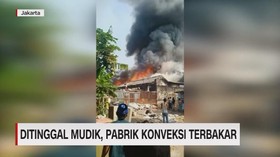 VIDEO: Ditinggal Mudik, Pabrik Konveksi Terbakar
