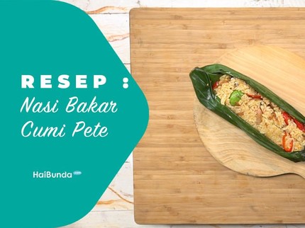 Resep Nasi Bakar Cumi Pete