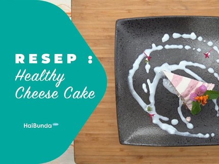Resep Healthy Cheese Cake