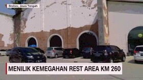 VIDEO: Menilik Kemegahan Rest Area KM 260 Tol Transjawa