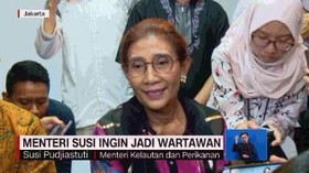 VIDEO: Menteri Susi Ingin Jadi Wartawan