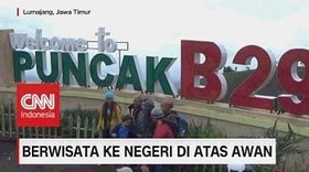 VIDEO: Berwisata ke Negeri di Atas Awan