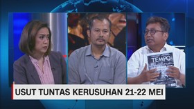 VIDEO: Usut Tuntas Kerusuhan 21-22 Mei (3/3)