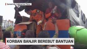 VIDEO: Korban Banjir Samarinda Berebut Bantuan