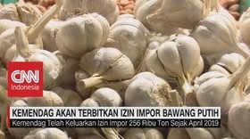VIDEO: Izin Impor Bawang Putih Dibuka Lagi