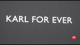 VIDEO: Karl for Ever, Tribute Dunia Fesyen untuk Lagerfeld