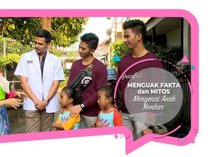 Menguak Fakta dan Mitos Mengenai Anak Kembar