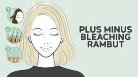 INFOGRAFIS: Plus Minus Bleaching Rambut