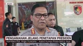 VIDEO: Pengamanan Jelang Penetapan Presiden