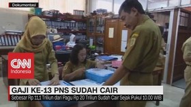 VIDEO: Gaji Ke-13 PNS Sudah Cair